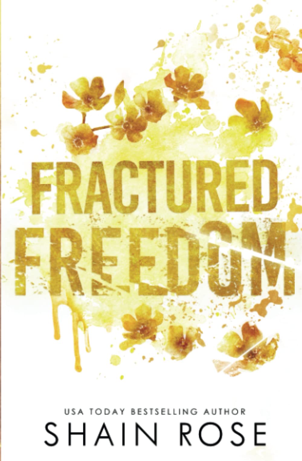 Fractured Freedom (Tarnished Empire)