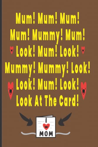 Mum! Mum! Mum! Mum! Mummy! Mum! Look! Mum! Look! Look! Mum! Look! Mummy ...