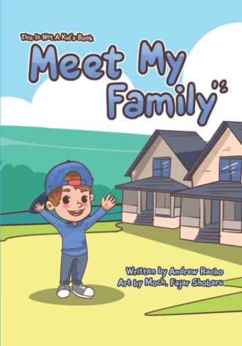 This Is Not A Kid's Book: Meet My Family