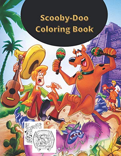 Scooby-Doo Coloring Book: An Interesting Coloring Book With Many hight quality Images Of Scooby
