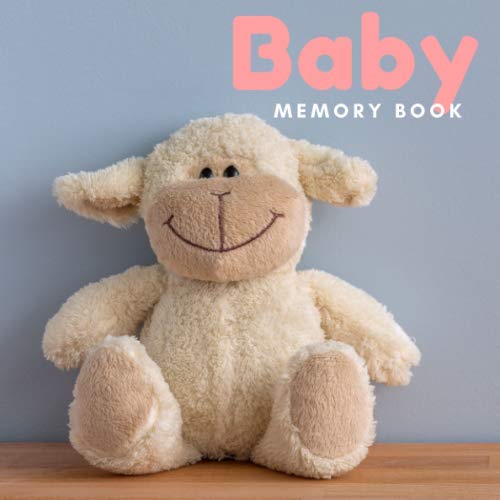 Baby Memory Book Gender Neutral Baby Memory Book by Lo Books Goodreads