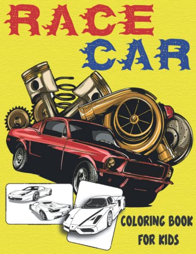 Race Car coloring book for kids: A Collection of Fun Racing Car ...