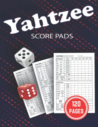 Yahtzee Score Pads: 120 Sheets For Scorekeeping - Yahtzee Score Sheets ...