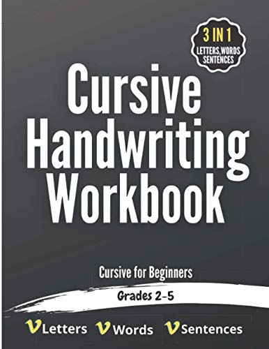Cursive Handwriting Workbook: Beginning Cursive writing practice book ...