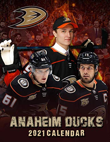 Anaheim Ducks 2021 Calendar: Anaheim Ducks 2021 Calendar 8.5x 11 inches ...