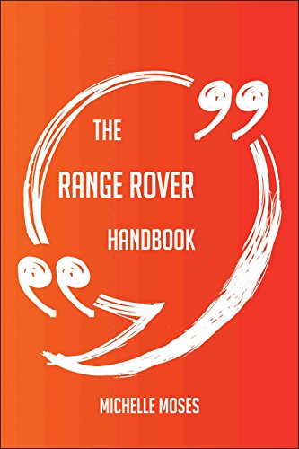 The Range Rover Handbook - Everything You Need To Know About Range ...