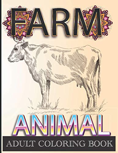 Farm animal adult coloring book: An Adult Coloring Book with 50 page ...