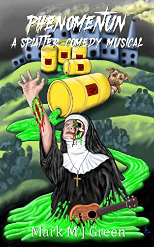 Phenomenun: A splatter-comedy musical