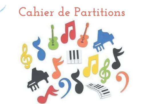 Cahier de Partitions: Un Cahier de Musique à L'italienne (Format