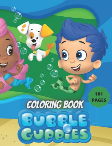 Bubble Guppies Coloring Book: Kids Coloring Book With Easy And Fun