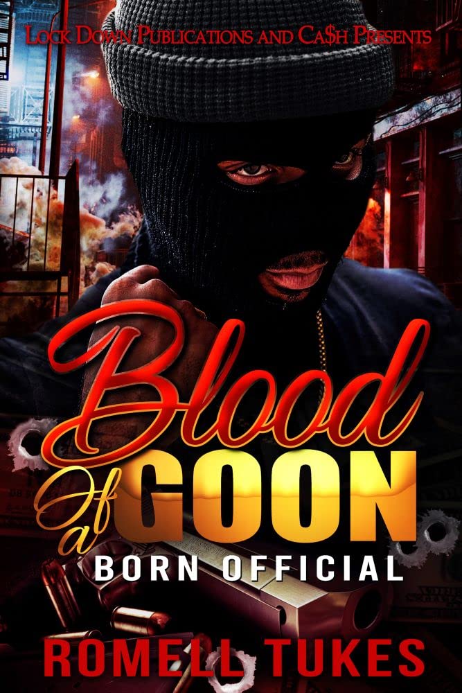 Blood of a Goon : Born Official