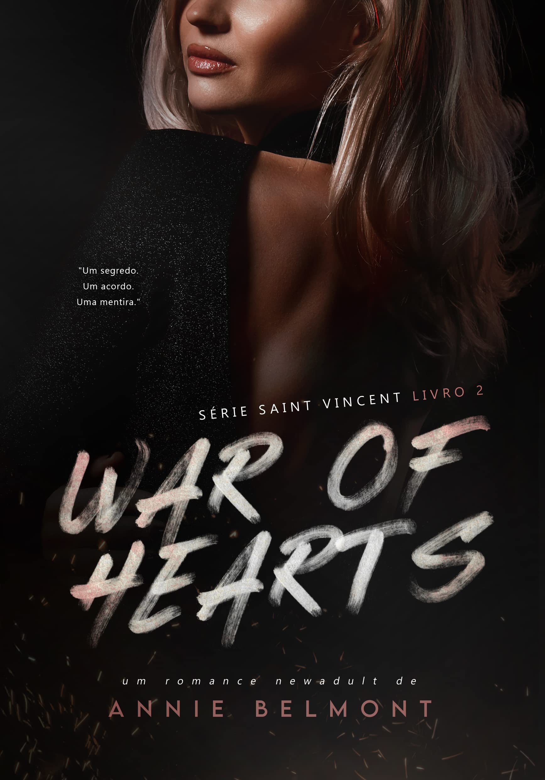 War Of Hearts : Série Saint Vincent 2