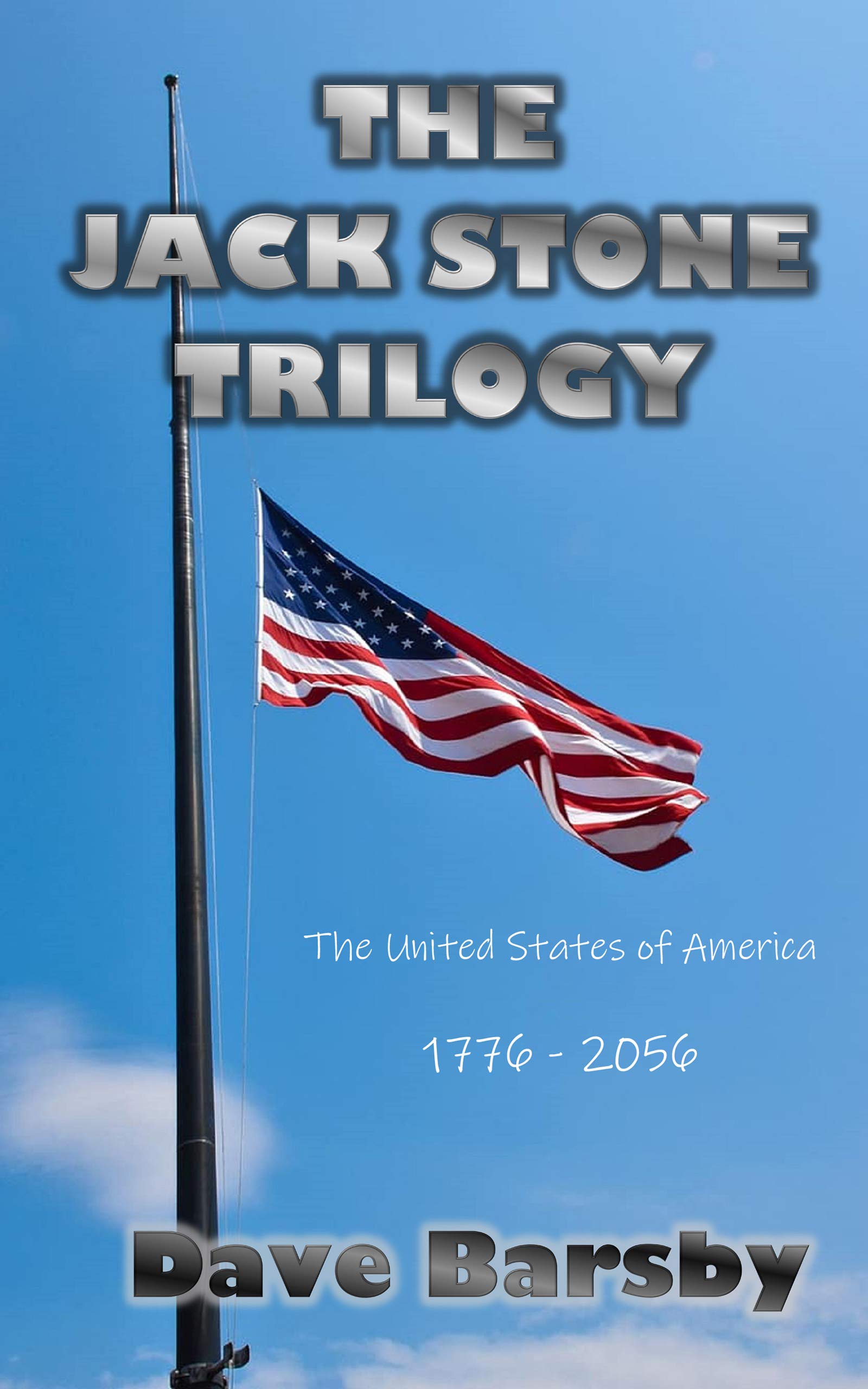 The Jack Stone Trilogy by Dave Barsby Goodreads