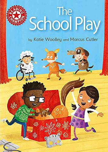 The School Play: Independent Reading Red 2