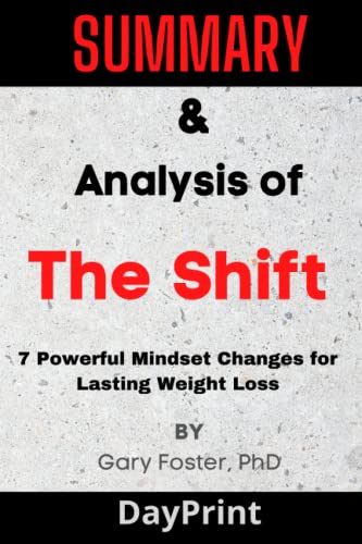 Summary & analysis of The Shift: 7 Powerful Mindset Changes for Lasting ...