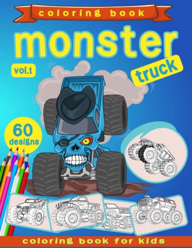 Monster Truck Coloring Book: Big Monster Truck Coloring Book for Boys ...