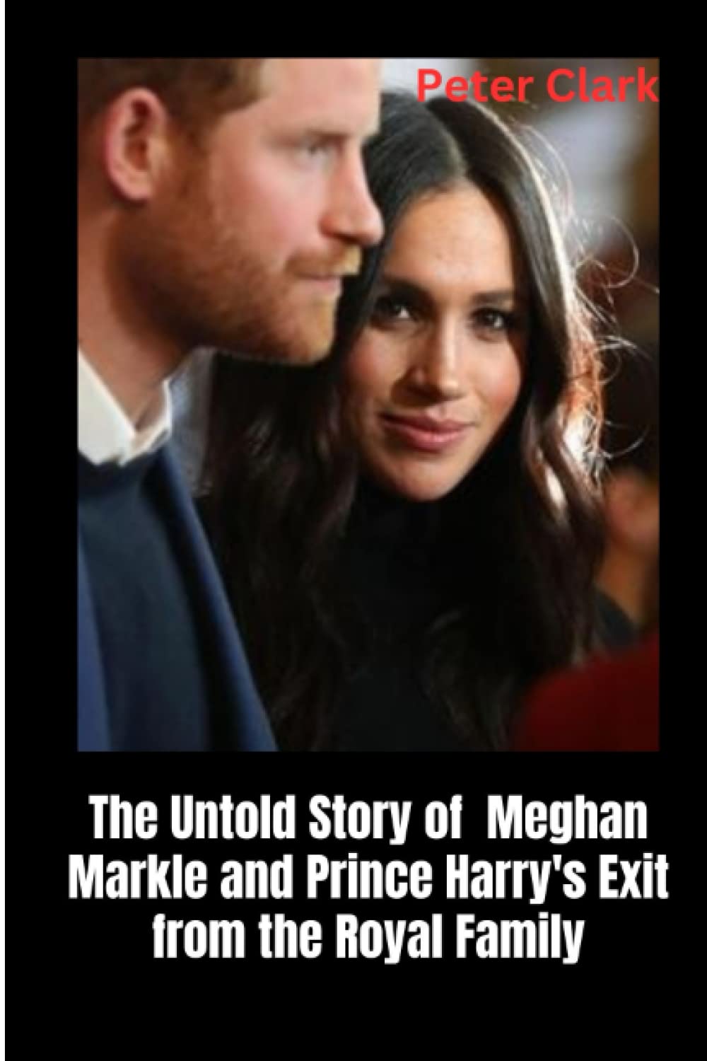 The Untold Story of Meghan Markle and Prince Harry's Exit from the ...