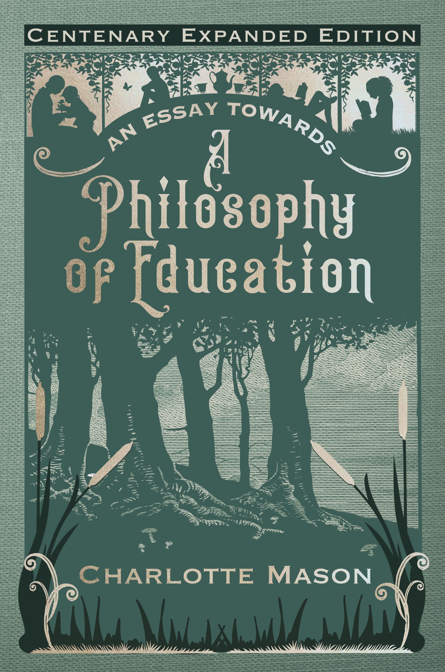 An Essay towards a Philosophy of Education by Charlotte M. Mason ...