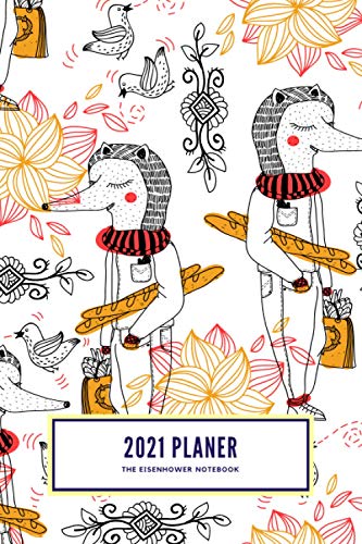 2021 Planner: The Eisenhower Notebook: the Urgent-Important Matrix ...