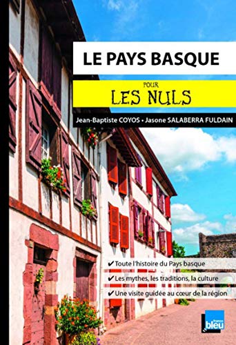 Basque Books Le Pays Basque Poche Pour les Nuls by Jean-Baptiste Coyos | Goodreads