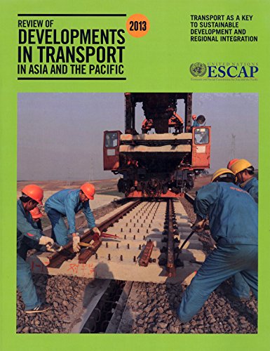 Review Of Developments In Transport In Asia And The Pacific 2013 ...