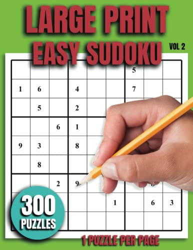 Large Print Easy Sudoku: Volume 2, 300 Easy Sudoku Puzzles in Extra ...
