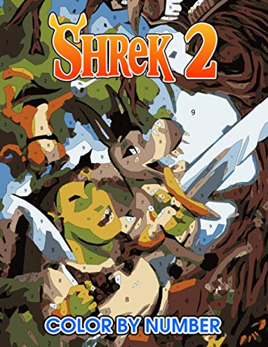 Shrek 2 Color by Number: Shrek 2 Color Book An Adult Coloring Book For ...