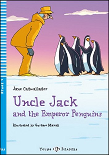 Uncle Jack and the Emperor Penguins + CD
