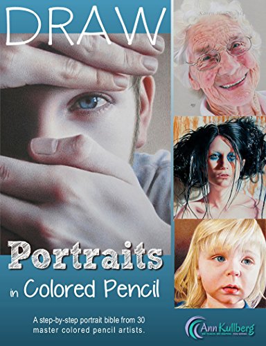 Draw Portraits in Colored Pencil by Ann Kullberg | Goodreads