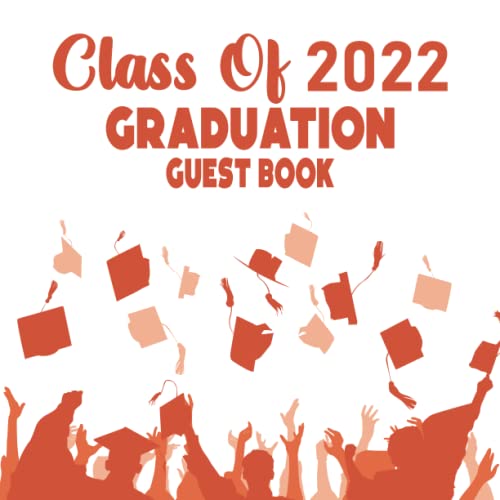 Class of 2022 Graduation Guest Book Graduation Party Sign In Journal