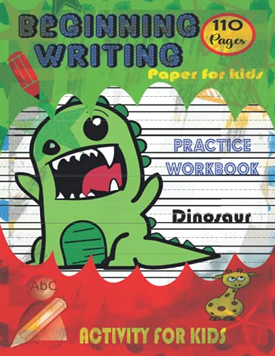 BEGINNING WRITING PAPER FOR KIDS : kindergarten learn to write 110-Page ...