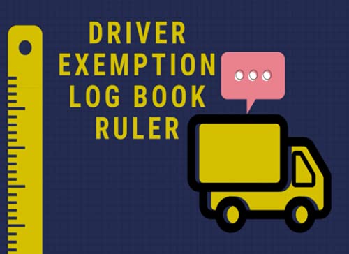 Driver Exemption Log Book Ruler: Truckers Logbook To Record Every ...