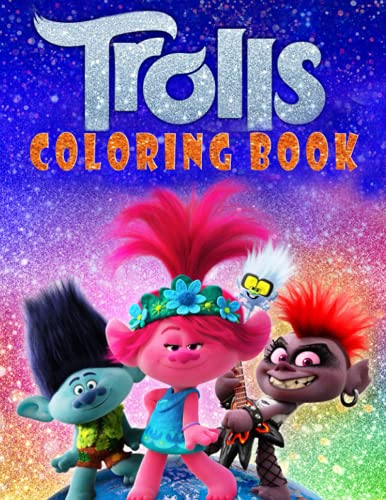 Trolls Coloring Book: Trolls Color Pages For Relaxation And Stress ...