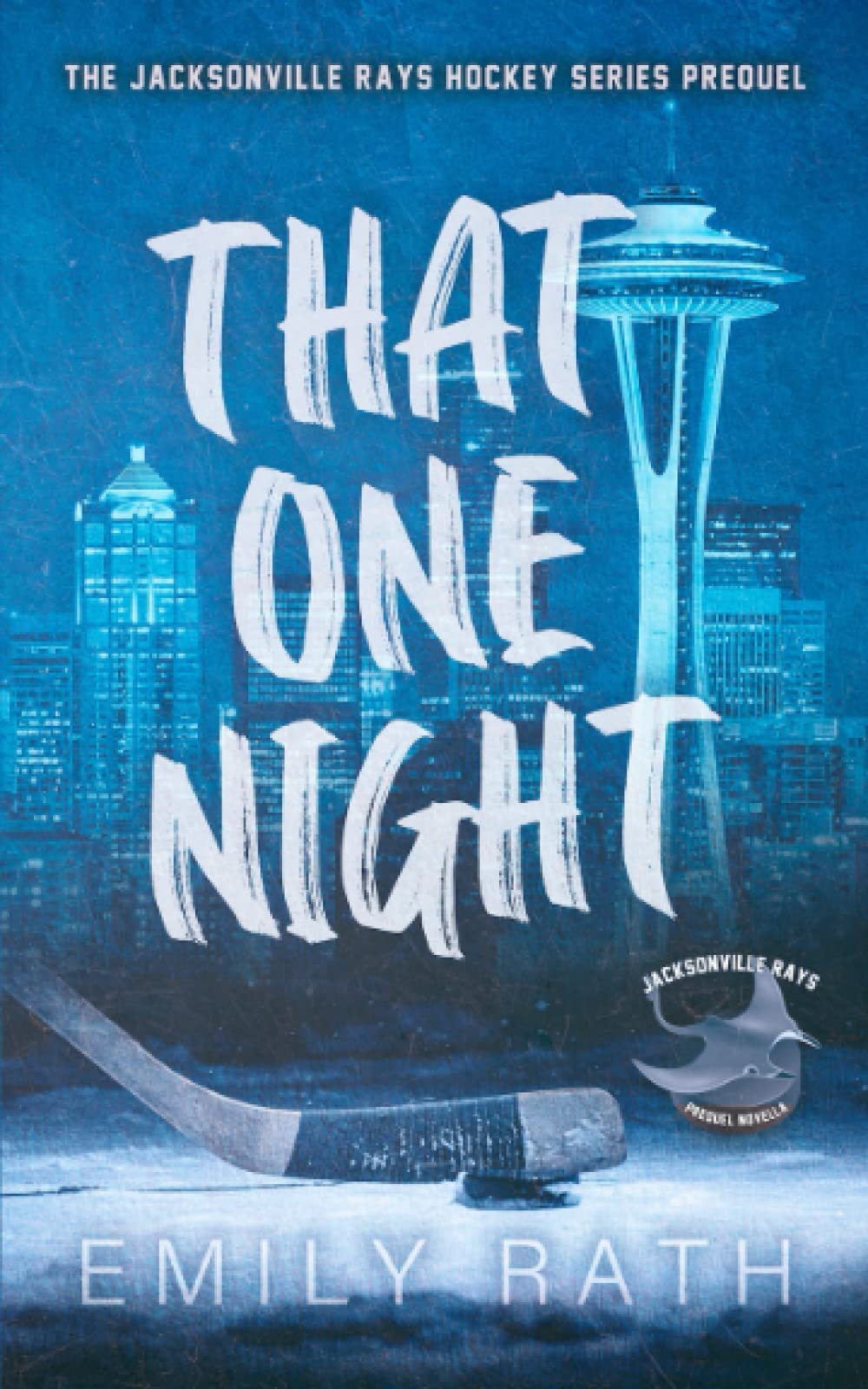 That One Night (Jacksonville Rays #0.5)