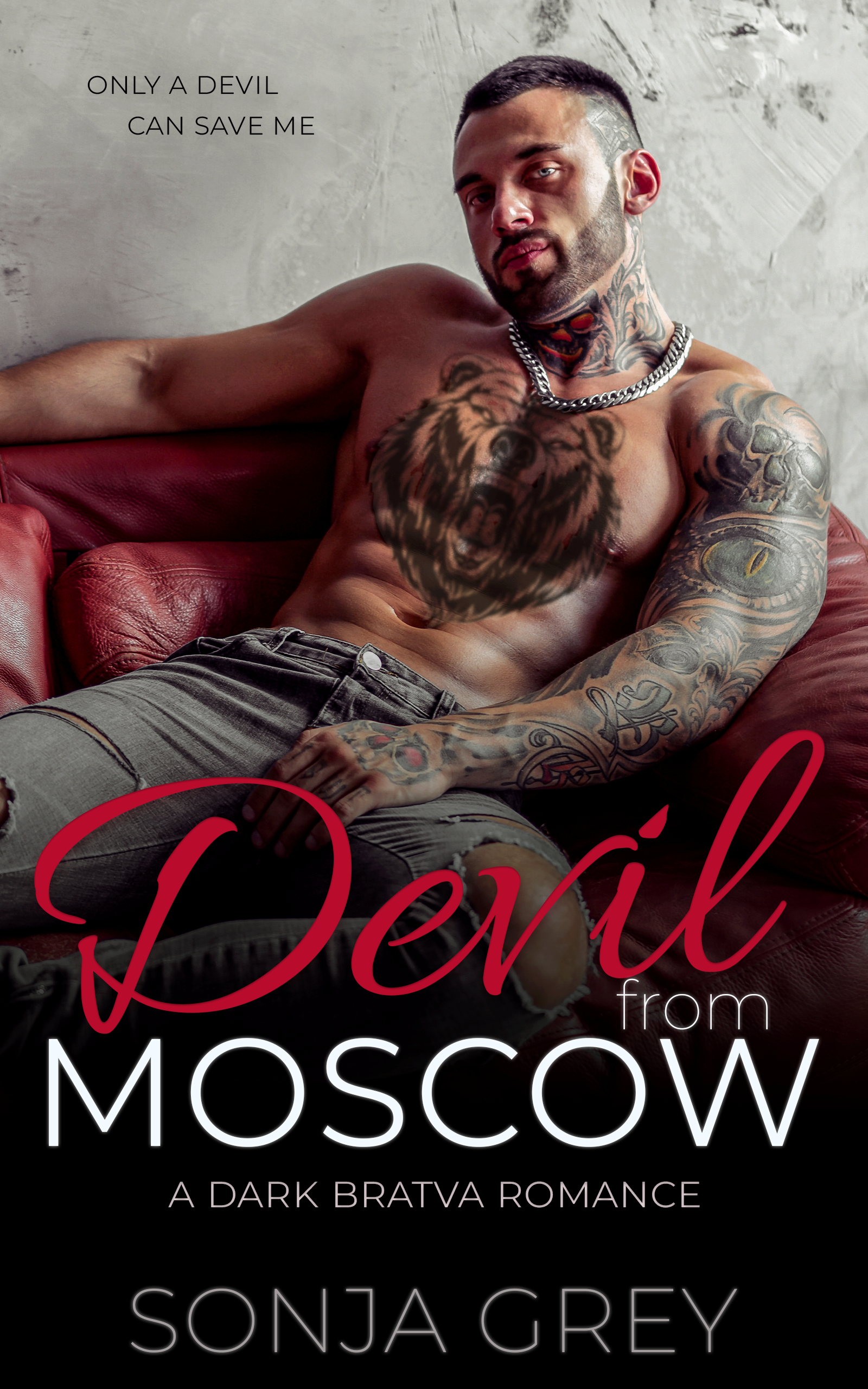 Devil from Moscow (Medvedev Bratva #1)
