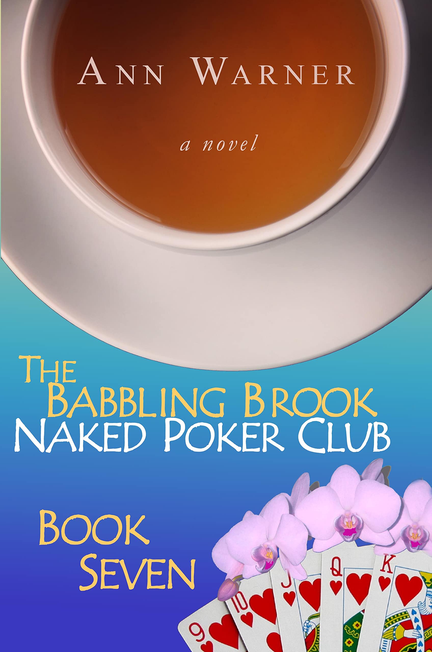 The Babbling Brook Naked Poker Club - Book Seven: A Senior Sleuth Cozy Mystery