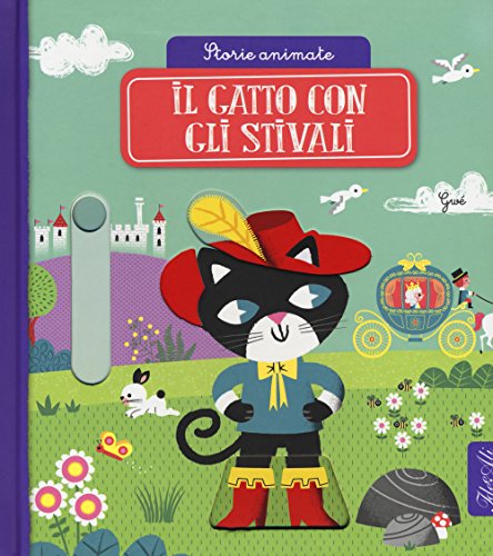 Il gatto con gli stivali. Storie animate by Gwé Goodreads