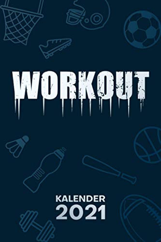 KALENDER 2021 A5: für Sportler - Workout Terminplaner mit DATUM 