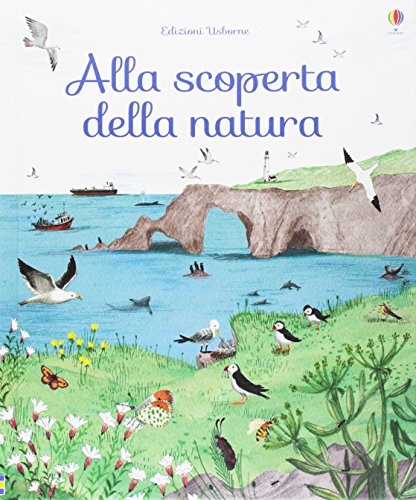 Alla scoperta della natura by Minna Lacey | Goodreads