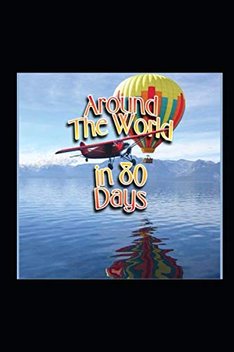 around-the-world-in-80-days-illustrated-by-jules-verne-goodreads
