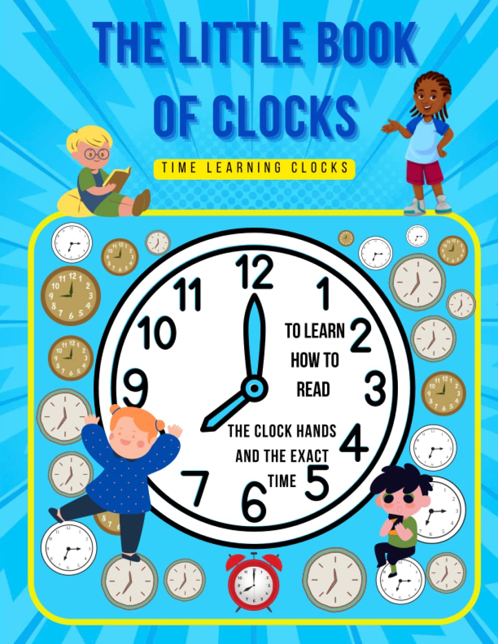 The Little Book Of Clocks Time learning clock booklet. Exercises pages