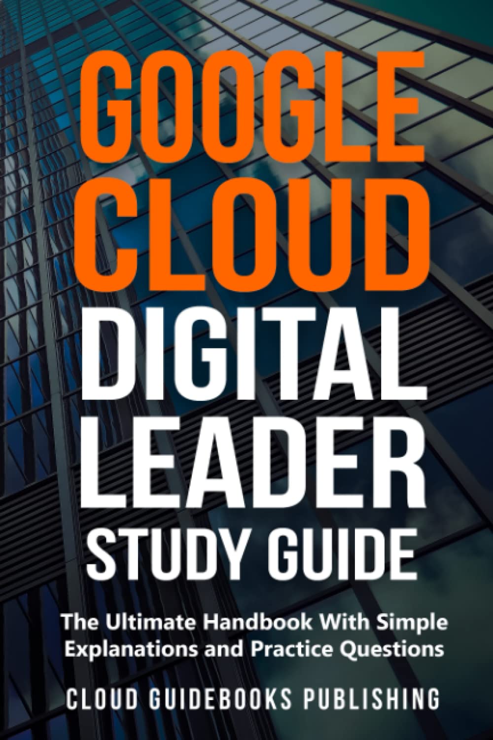 Cloud-Digital-Leaderダウンロード