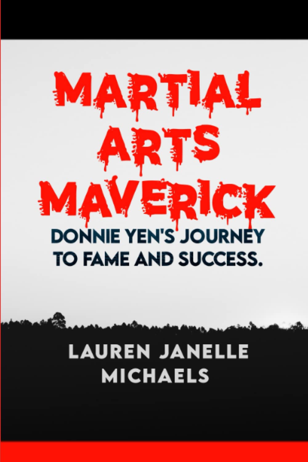 Martial Arts Maverick Donnie Yen's Journey to Fame and Success