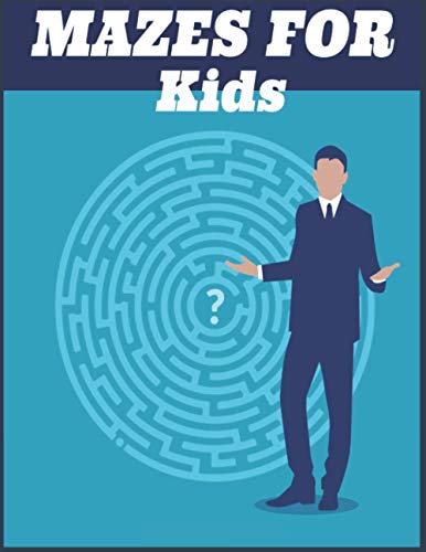 Mazes For Kids: Maze Activity Book | 4-6, 6-8 | Workbook for Games ...