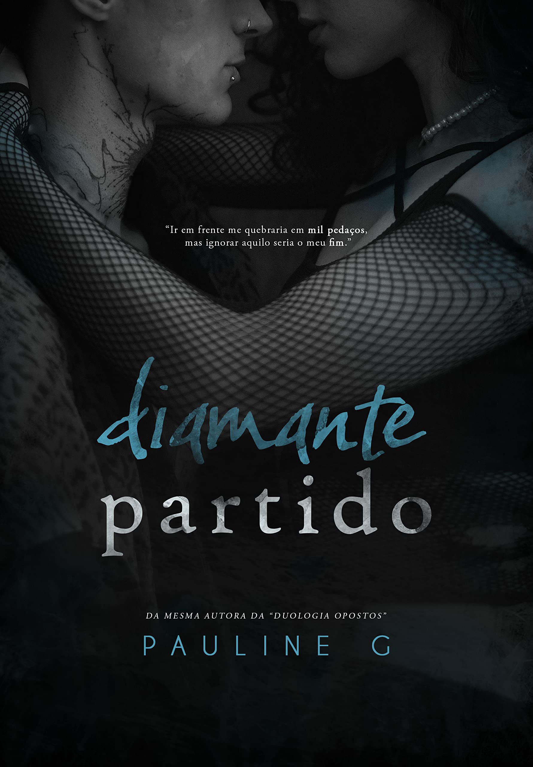 Diamante Partido (Livro Único)