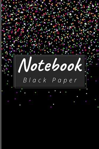 Black Paper Notebook: black paper notebook for gel pens, gel ink paper