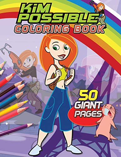 Kim Possible Coloring Book: GREAT Gift for Any Kids and Fans with HIGH