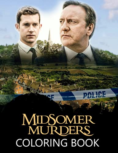 Midsomer Murders Coloring Book: An Awesome Coloring Book For Fans To ...