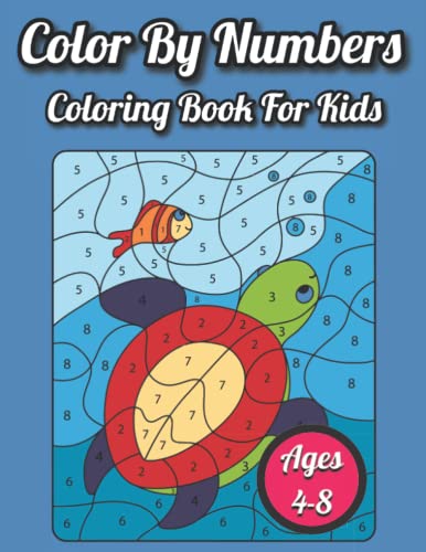 Color By Numbers Coloring Book For Kids Ages 4-8: Large Print Birds ...