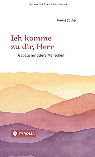Ich komme zu dir, Herr by Hanns Sauter | Goodreads